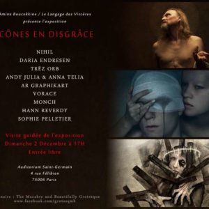 [LE ROI MENDIANT] on the flyer of Langage des Viscères exhibition